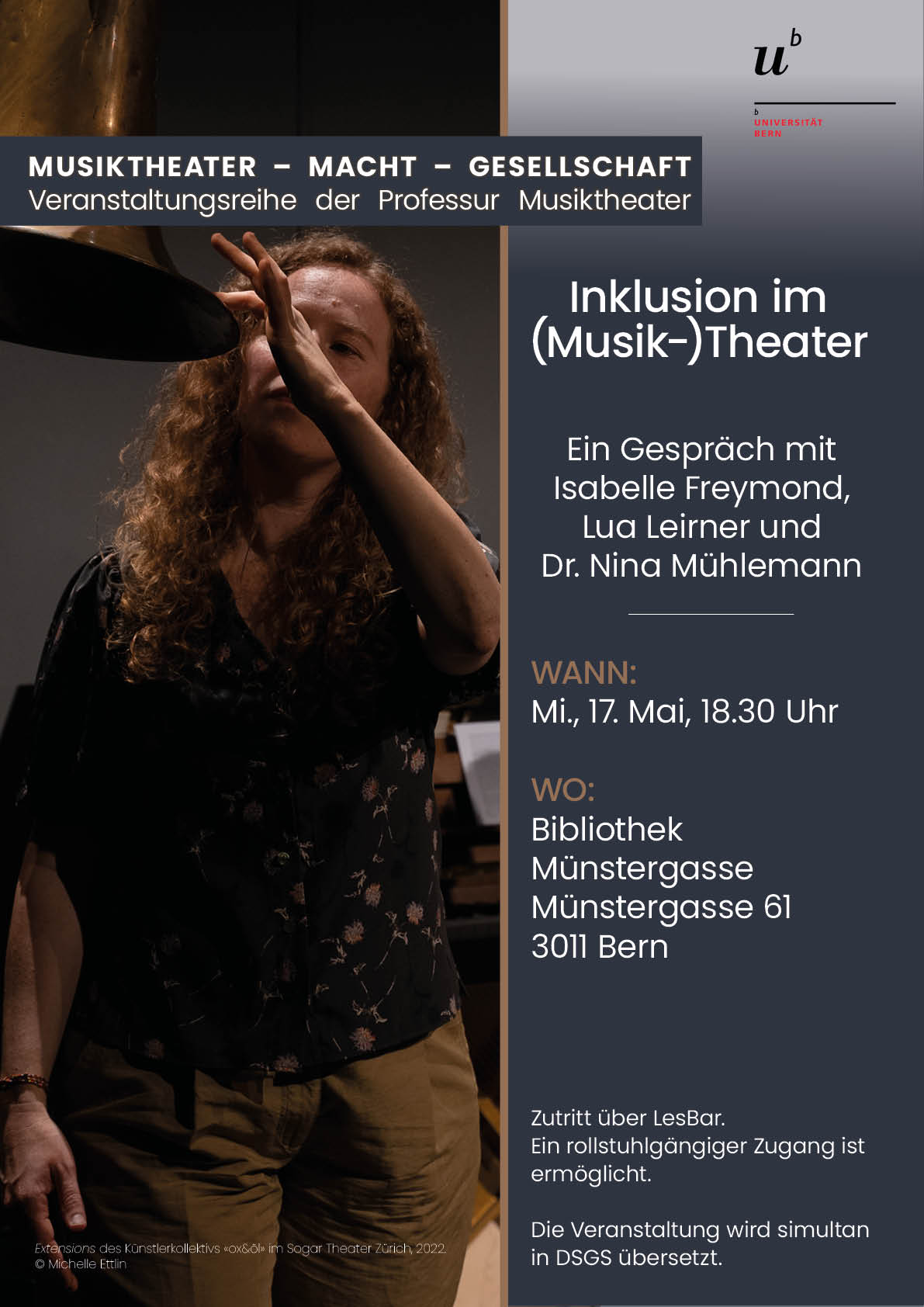 Plakat zur Podiumsdiskussion zum Thema Inklusion im (Musik-)Theater. Auf der linken Seite eine Frau, einer ihrer Finger berührt eine grosse Metallglocke.